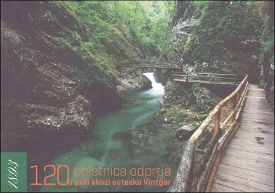 120. OBLETNICA ODPRTJA POTI SKOZI SOTESKO VINTGAR